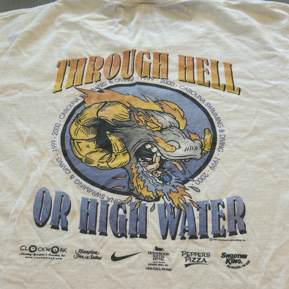 North Carolina Through Hell Or High Water Swim Dive Team T Shirt Sz L 1999 2000
